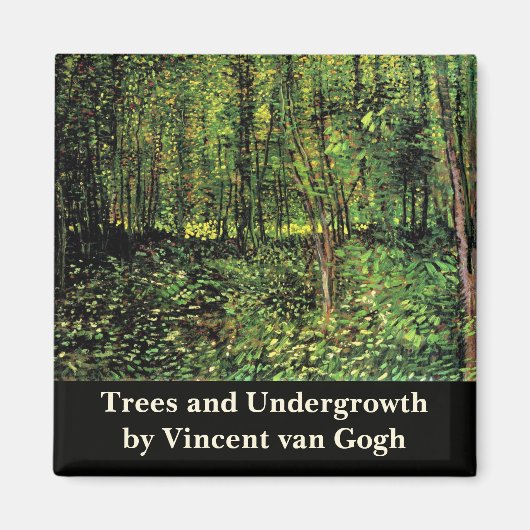 Trees en Undergrowth door Vincent van Gogh Magneet (Voorkant)