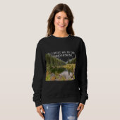 Tref Me In De Bergen Grafische Sweatshirt (Voorkant volledig)