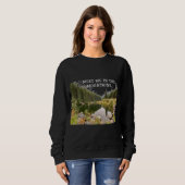 Tref Me In De Bergen Grafische Sweatshirt (Voorkant volledig)