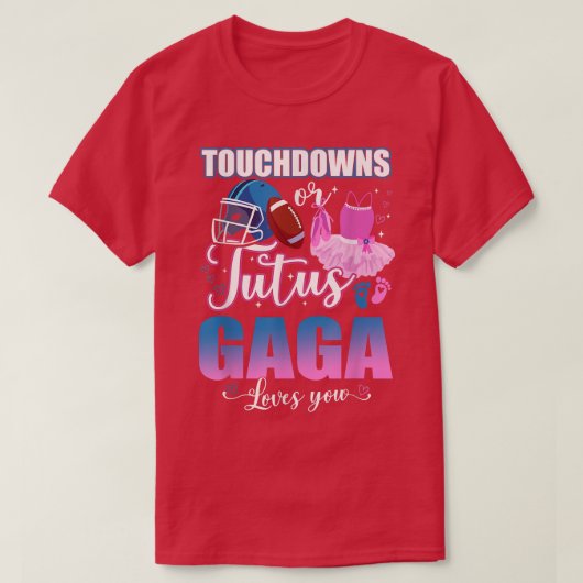 Trefdowns of tutus Gaga houden van je gender T-shirt (Design voorkant)