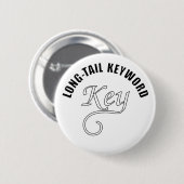 Trefwoordtekst op lange afstand ronde button 5,7 cm (Voorkant /achterkant)