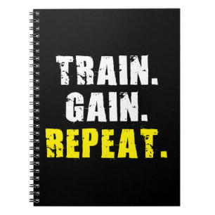 TREIN, WINKEL, REPEAT - Motivatie Gym-werkout Notitieboek