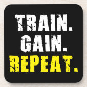 TREIN, WINKEL, REPEAT - Motivatie Gym-werkout Onderzetter (Voorkant)