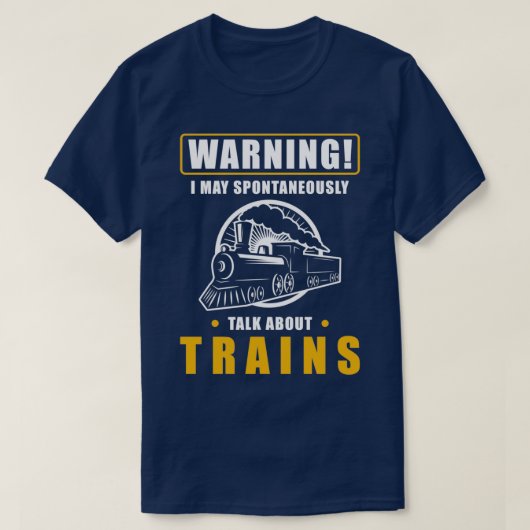 Treintreinen Gezegde treinpersoneel T-shirt (Design voorkant)