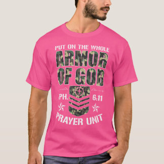 Trek de hele wapenrusting van God aan. 611 Gebedse T-shirt