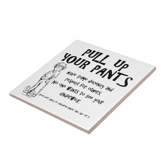 Trek je broek omhoog tegeltje (Zijkant)