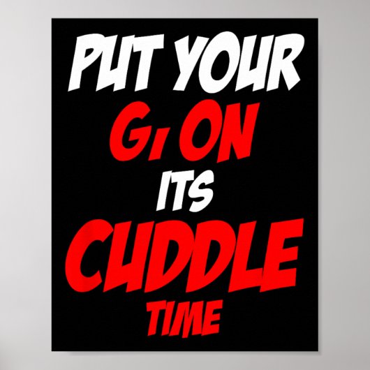 Trek je Gi aan, het is knuffeltijd Poster (Voorkant)
