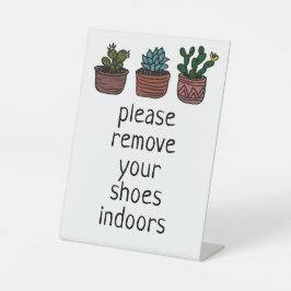 Trek je schoenen uit AANGEGEVEN Cute Cacti Reclamebord Met Voetstuk