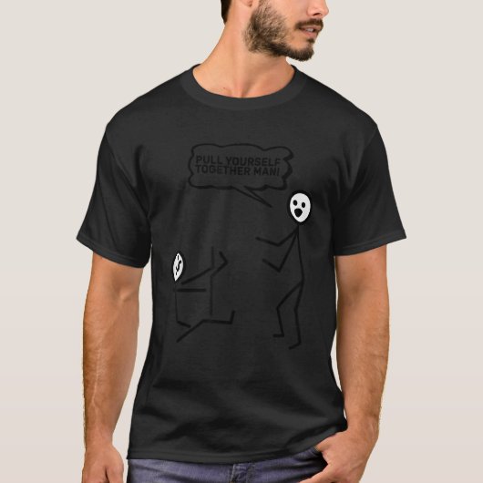Trek jezelf samen Man stick figuur stickman P T-shirt (Voorkant)