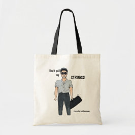 Trek mijn touwtjes niet uit! tote bag