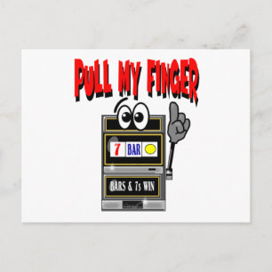 Trek mijn Vinger Slot Machine Briefkaart