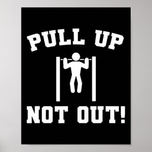Trek omhoog Niet uit Gewichtheffen Bodybuilding Po Poster