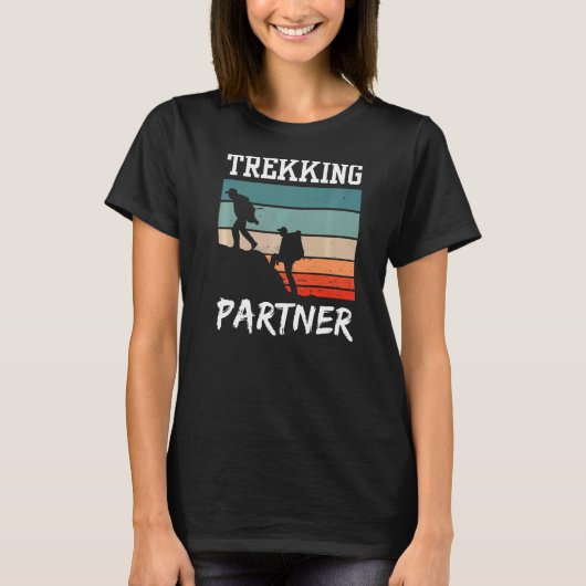 Trekking Partner Hikes Hiker Hobby T-shirt (Voorkant)