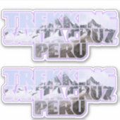 Trekking Santa Cruz Trail, Peru Sticker (Voorkant)