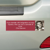 Tremble with Indignation Che Quote Bumpersticker (Op auto)