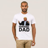 TREMENDOUS DAD TRUMP T-SHIRTS (Voorkant volledig)