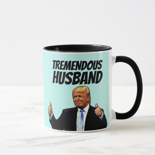 TREMENDOUS HUSBAND TRUMP COFFEE MUGS MOK (Rechts)