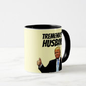 TREMENDOUS HUSBAND TRUMP COFFEE MUGS MOK (Voorkant rechts)