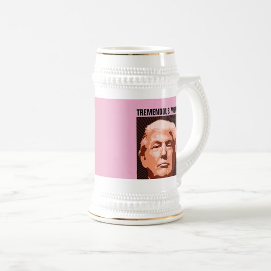 TREMENDOUS MOM DONALD TRUMP BEER STEIN BIERPUL (Voorkant rechts)