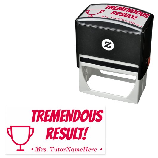 "TREMENDOUS RESULT!" Rubberstempel Zelfinktende Stempel (In situ)