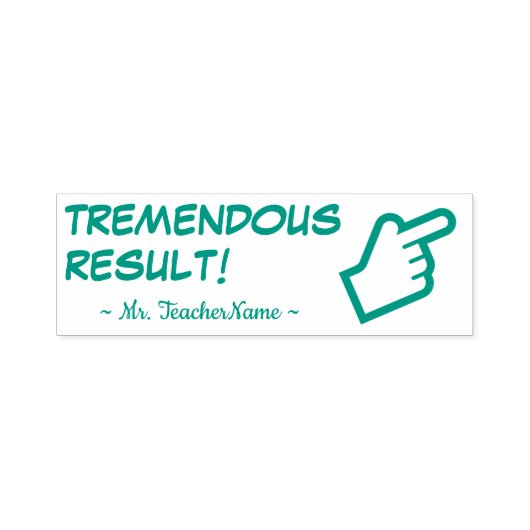 "TREMENDOUS RESULT!" + Rubberstempel Zelfinktende Stempel (Design)