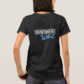 Tremendous Wet Funny Naughty Novelty T-shirt (Achterkant)