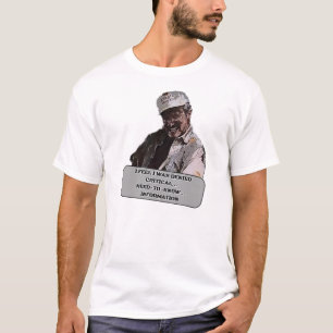 Tremors Funny Design - Noodzaak om informatie te k T-shirt