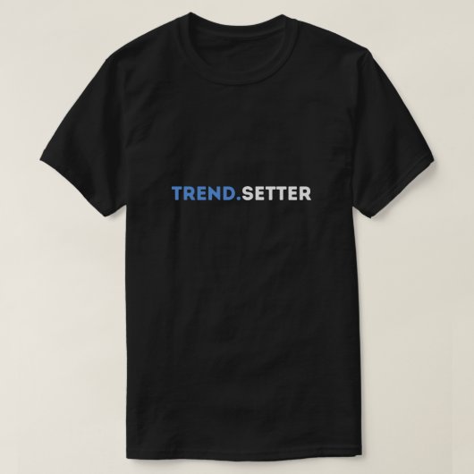 Trend.Setter T-shirt - Uniek Stijlvol Graphic T-sh (Design voorkant)
