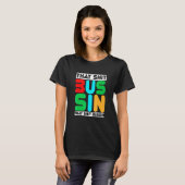 Trending that S Bussin Meme Cool Slang 13 T-shirt (Voorkant volledig)