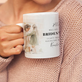 Trendy 2 Foto Wil je mijn Bruidsmeisje zijn? Voors Koffiemok
