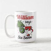 Trendy 6-7 Holiday Mug - Costum Gift Koffiemok (Links)