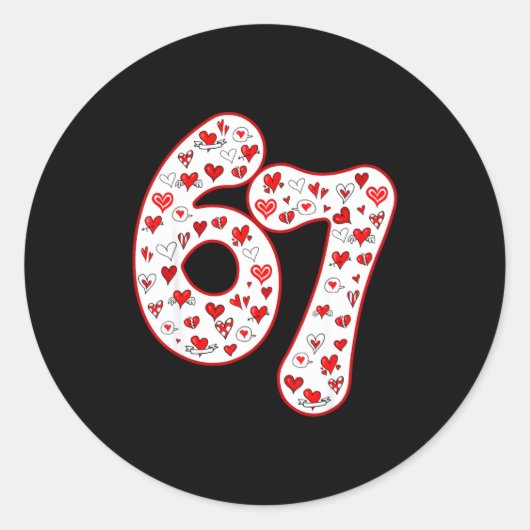 Trendy 6 7 Meme Six Seven Valentines Day 6 7  Ronde Sticker (Voorkant)