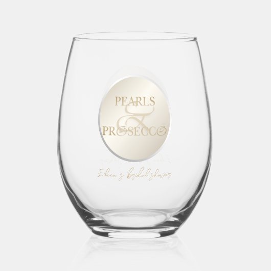 Trendy Ampersand Pearls & Prosecco Vrijgezellenfee Wijnglas Zonder Voet (Voorkant)