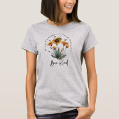 Trendy Be Kind Positive Quote Bloemen Bumble Bee T-shirt (Voorkant)