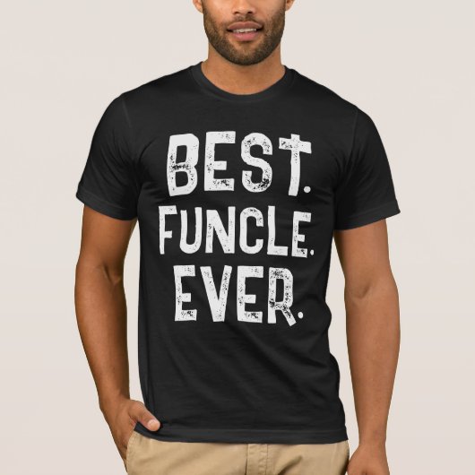 TRENDY BEST FUNCLE OOIT WITTE TYPOGRAFIE T-SHIRT (Voorkant)