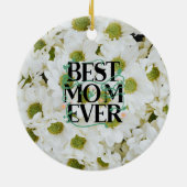 Trendy Beste Moeder Ooit Witte Bloem Moderne Keramisch Ornament (Achterkant)