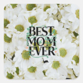 Trendy Beste Moeder Ooit Witte Bloem Moderne Vierkante Sticker (Voorkant)