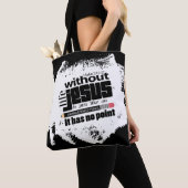 Trendy Black White Christelijk Inspirerend Quote Tote Bag (Dichtbij)
