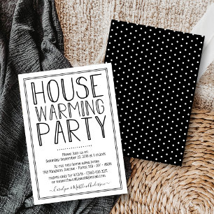 Trendy Black & White Typography Housewarming Party Kaart