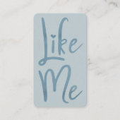 Trendy Blue Folie Brush Script Like Me Social Medi Visitekaartje (Voorkant)