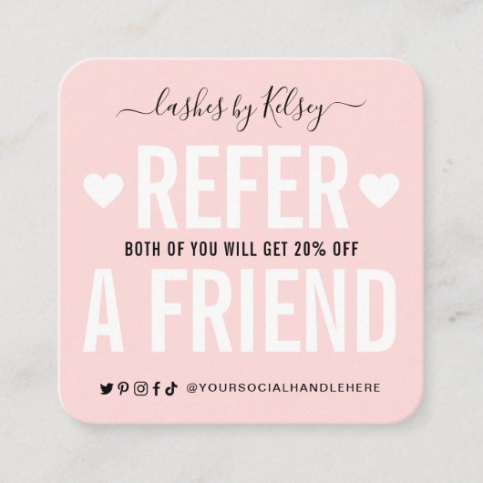 Trendy Blush Pink Verwijs Een Vriend Logo Verwijzi Vierkante Visitekaartje (Voorkant)