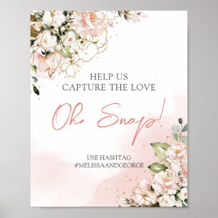 Trendy blush roze floral gold boho oh snap sign poster