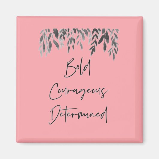 Trendy Bold Couraful Determinated Pink Magneet (Voorkant)
