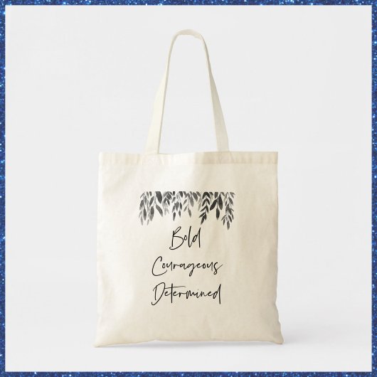 Trendy Bold Couraful Determined Tote Bag
