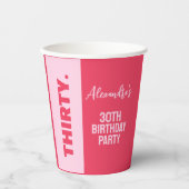 Trendy Bold Roze en Rode Girly 30e verjaardag Papieren Bekers (Voorkant)