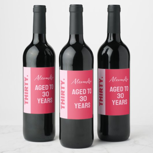 Trendy Bold Roze en Rode Girly 30e verjaardag Wijn Etiket (Flessen)