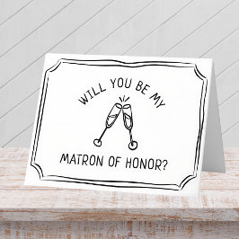 Trendy Champagne Toast Matron of Honor Voorstel Kaart