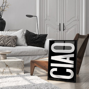 Trendy Ciao Typografie Zwart-wit Art Poster