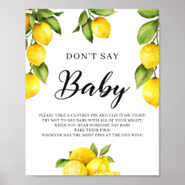 Trendy Citrus Lemons zeggen niet: Baby-spelcode Poster