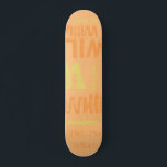 Trendy Colorways Typography Word Cloud Skateboard<br><div class="desc">Ontwerpskateboard in accenten van blaasend oranje, bruin oranje en gele crème. Het effect van dit trendy straattekst gebaseerd ontwerp hangt van de lengte van jouw naam af. Selecteer "Klik om verder aan te passen"bij de bodem van "deze sjabloon"personaliseer om de blik te krijgen u wilt. U kunt de achtergrond en/of...</div>